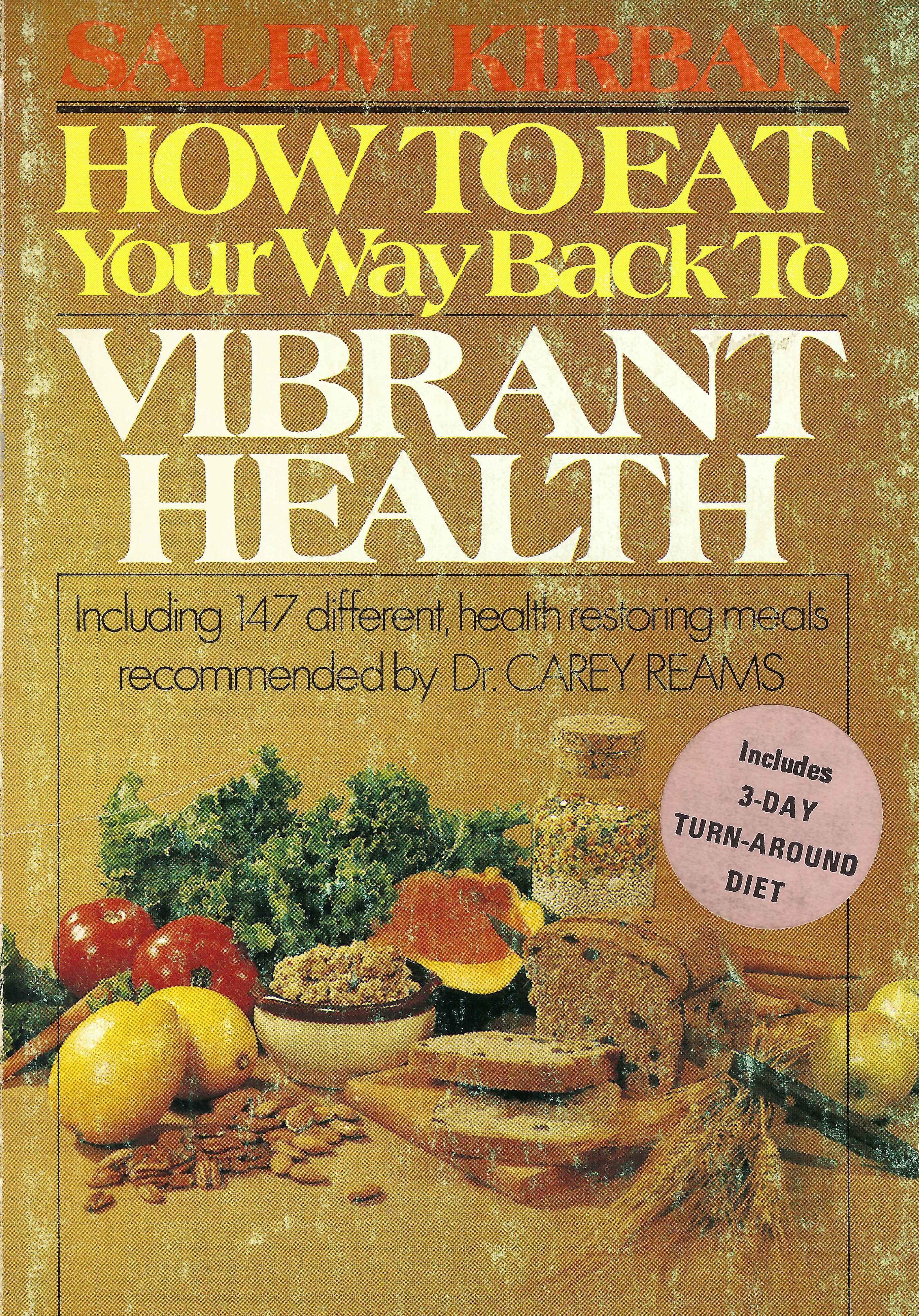 How To Eat Your Way Back to Vibrant Health